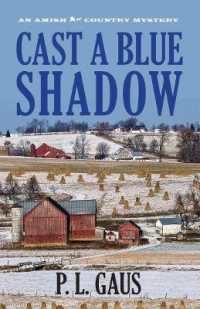 Cast a Blue Shadow : An Amish Country Mystery (Amish Country Mysteries)