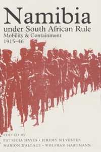 Namibia under South African Rule : Mobility and Containment, 1915-46