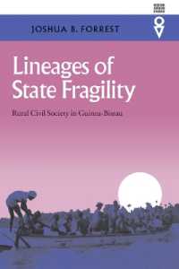 Lineages of State Fragility : Rural Civil Society in Guinea-Bissau (Western African Studies)
