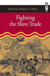 Fighting the Slave Trade : West African Strategies (Western African Studies)