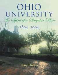 Ohio University, 1804-2004 : The Spirit of a Singular Place