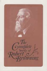 The Complete Works of Robert Browning, Volume XV : With Variant Readings and Annotations