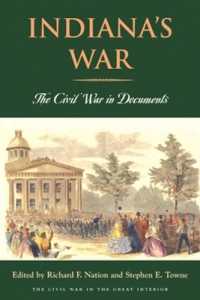 Indiana's War : The Civil War in Documents (Civil War in the Great Interior)