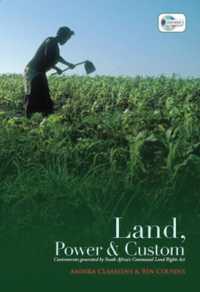 Land, Power, and Custom : Controversies Generated by South Africa's Communal Land Rights Act