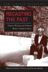 Recasting the Past : History Writing and Political Work in Modern Africa (New African Histories)