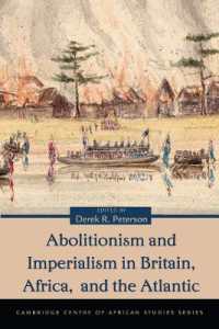 Abolitionism and Imperialism in Britain, Africa, and the Atlantic (Cambridge Centre of African Studies Series)
