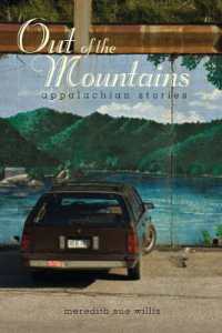 Out of the Mountains : Appalachian Stories (Series in Race, Ethnicity, and Gender in Appalachia)