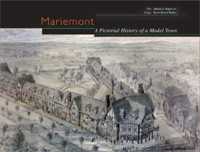 Mariemont : A Pictorial History of a Model Town