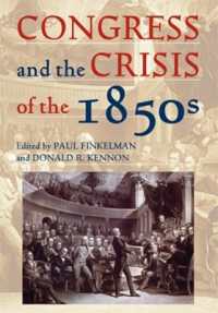 Congress and the Crisis of the 1850s (Perspectives on the History of Congress, 1801-1877)