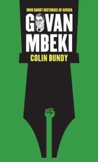Govan Mbeki (Ohio Short Histories of Africa)