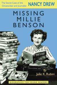 Missing Millie Benson : The Secret Case of the Nancy Drew Ghostwriter and Journalist (Biographies for Young Readers)