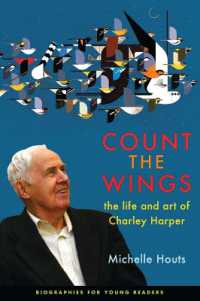 Count the Wings : The Life and Art of Charley Harper (Biographies for Young Readers)