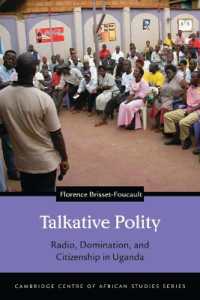 Talkative Polity : Radio, Domination, and Citizenship in Uganda (Cambridge Centre of African Studies Series)