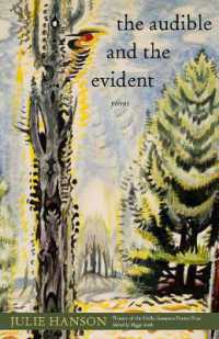 The Audible and the Evident : Poems (Hollis Summers Poetry Prize)
