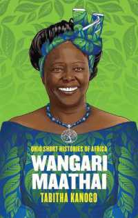 Wangari Maathai (Ohio Short Histories of Africa)
