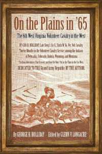 On the Plains in '65 : The 6th West Virginia Volunteer Cavalry in the West (War and Society in North America)