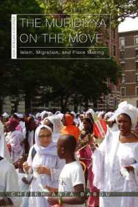 The Muridiyya on the Move : Islam, Migration, and Place Making (New African Histories)