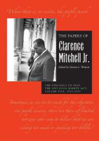 The Papers of Clarence Mitchell Jr., Volume V : The Struggle to Pass the 1957 Civil Rights Act, 1955-1958