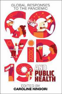 COVID-19 and Public Health : Global Responses to the Pandemic