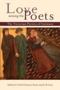 Love among the Poets : The Victorian Poetics of Intimacy (Series in Victorian Studies)