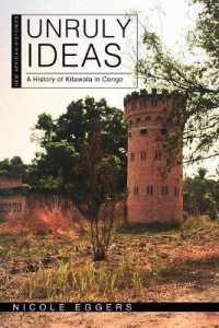 Unruly Ideas : A History of Kitawala in Congo (New African Histories)