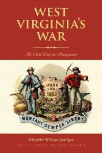 West Virginia's War : The Civil War in Documents (Civil War in the Great Interior)