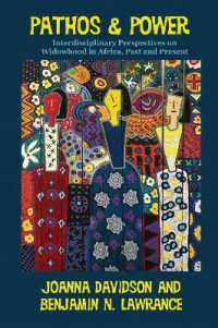 Pathos and Power : Interdisciplinary Perspectives on Widowhood in Africa, Past and Present (Research in International Studies, Africa Series)