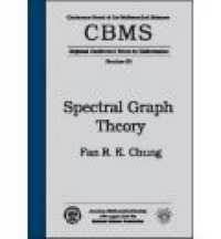 Spectral Graph Theory (Cbms Regional Conference Series in Mathematics)