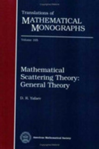 Mathematical Scattering Theory : General Theory (Translations of Mathematical Monographs)