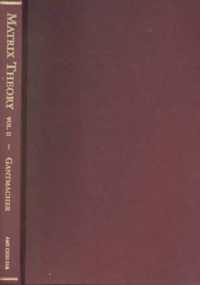 Theory of Matrices, Volume 2 (Chelsea Publications)