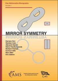 Mirror Symmetry (Clay Mathematics Monographs)