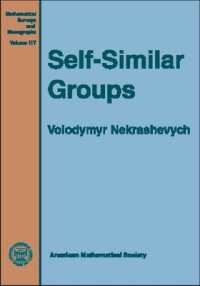 Self-Similar Groups (Mathematical Surveys and Monographs) （illustrated）