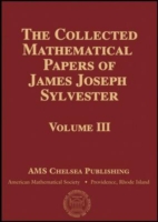 The Collected Mathematical Papers of James Joseph Sylvester, Volume 2 (Ams Chelsea Publishing)