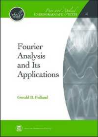 Fourier Analysis and Its Applications (Pure and Applied Undergraduate Texts)