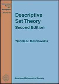 Descriptive Set Theory (Mathematical Surveys and Monographs) 〈Vol. 155〉 （2ND）