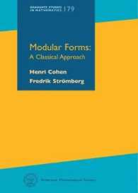 モジュラー形式（テキスト）<br>Modular Forms : A Classical Approach (Graduate Studies in Mathematics)