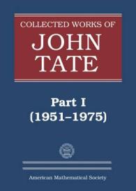 Collected Works of John Tate : Part I (1951-1975) (Collected Works)