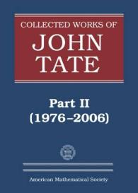 Collected Works of John Tate : Part II (1976-2006) (Collected Works)