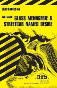 Glass Menagerie and Streetcar Named Desire Notes （Reissue）