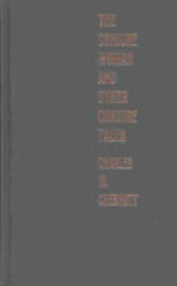 The Conjure Woman and Other Conjure Tales