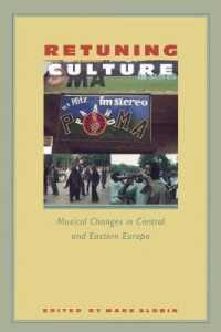 Retuning Culture : Musical Changes in Central and Eastern Europe
