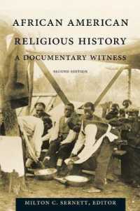 African American Religious History : A Documentary Witness (The C. Eric Lincoln Series on the Black Experience) （2ND）