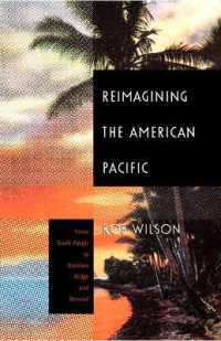 Reimagining the American Pacific : From South Pacific to Bamboo Ridge and Beyond (New Americanists)