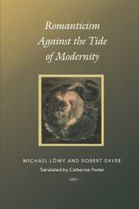 Romanticism against the Tide of Modernity (Post-contemporary Interventions)