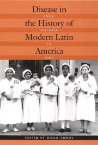 Disease in the History of Modern Latin America : From Malaria to AIDS