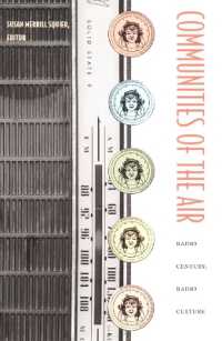 ラジオの世紀、ラジオの文化<br>Communities of the Air : Radio Century, Radio Culture