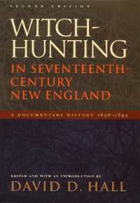 Witch-Hunting in Seventeenth-Century New England : A Documentary History 1638-1693, Second Edition
