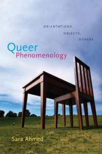 クィア現象学<br>Queer Phenomenology : Orientations, Objects, Others
