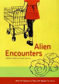 アジア系アメリカ大衆文化論<br>Alien Encounters : Popular Culture in Asian America