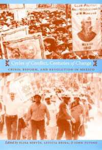 Cycles of Conflict, Centuries of Change : Crisis, Reform, and Revolution in Mexico